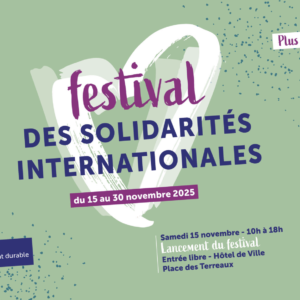 Festival des Solidarités 2025 Lyon